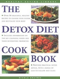 The Detox Diet Cookbook (Healthy Eating Series)