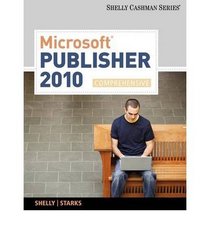 Microsoft Word 2010: Comprehensive (Shelly Cashman)