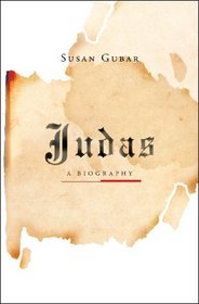 Judas: A Biography