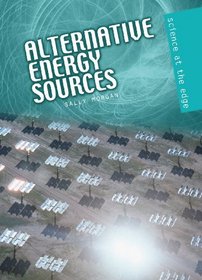 Alternative Energy Sources (Science at the Edge)
