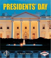 Presidents' Day (Turtleback School & Library Binding Edition) (American Holidays)