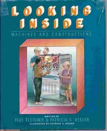 Looking Inside Machines & Contructions