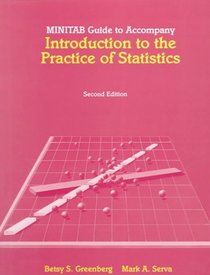 Minitab Guide to Accompany Introduction to the Practice of Statistics