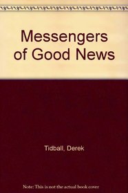 Messengers of Good News