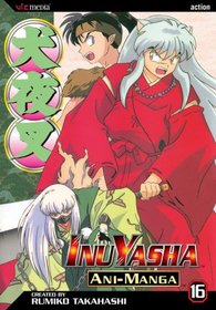 Inu Yasha Animanga, Volume 16 (Inuyasha Ani-Manga)