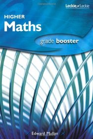 Higher Mathematics Grade Booster (Course Notes)