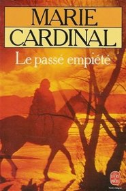 Le Passe Empiete (French Edition)