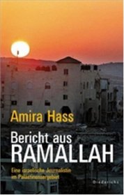 Bericht aus Ramallah.