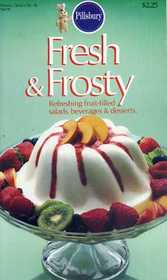 Fresh & Frosty (Refreshing Fruit-filled salads, beverages & desserts.)