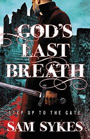 God's Last Breath (Bring Down Heaven)