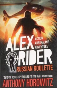Russian Roulette (Alex Rider, Bk 10)