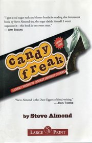 Candy Freak (Large Print)