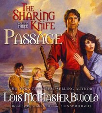 The Sharing Knife: Passage (The Sharing Knife Series)