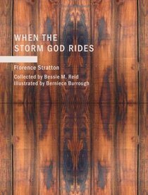 When the Storm God Rides: Tejas and Other Indian Legends