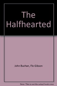 The Halfhearted (Classic Books on Cassettes Collection)