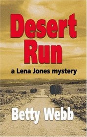 Desert Run (Lena Jones, Bk 4)