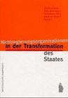 Nichtregierungsorganisationen in der Transformation des Staates.