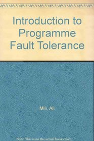 Introduction to Programme Fault Tolerance