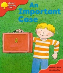 Oxford Reading Tree: Stage 4: More Storybooks C: an Important Case