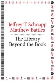 The Library Beyond the Book (metaLABprojects)