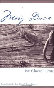 Mary Dove (Double Mountain Books--Classic Reissues of the American West.)