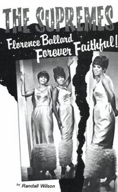 Forever Faithful! A Study of Florence Ballard and the Supremes