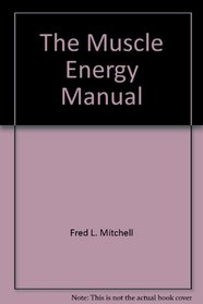The Muscle Energy Manual
