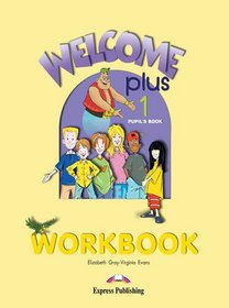 Welcome Plus: Workbook Level 1