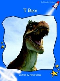 T-rex: Level 3: Early (Red Rocket Readers: Non-fiction Set A)