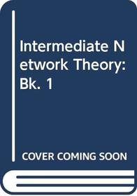 Intermediate network theory