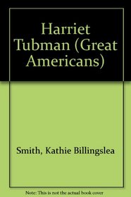Harriet Tubman (Great Americans)