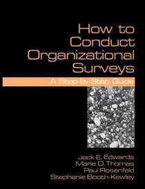 How to Conduct Organizational Surveys: A Step-By-Step Guide