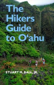 The Hikers Guide to O'ahu (A Kolowalu Book)
