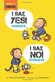 I Say Yes! I Say No! (Hola, English!)