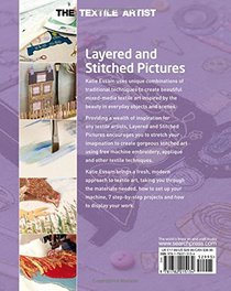 The Textile Artist: Layered and Stitched Pictures: Using Free Machine Embroidery and Appliqu to Create Textile Art Inspired By Everyday Life