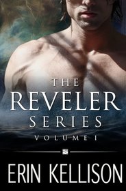 The Reveler Series Volume 1