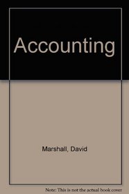 Study Guide and Working Papers for use with Accounting: What the Numbers Mean