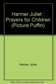 Prayers for Children (Picture Puffins)