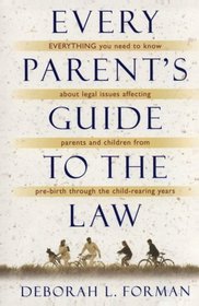 Every Parent's Guide to the Law