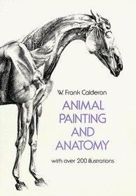 Animal Painting and Anatomy (Dover Art Instruction  Reference Books)
