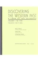Discovering the Western Past/A Look at the Evidence :Volume 1: To 1789