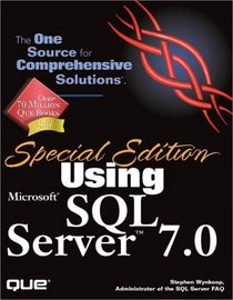 Special Edition Using Microsoft SQL Server 7.0 (Special Edition Using)