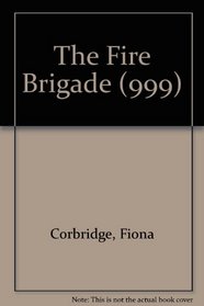 The Fire Brigade (999)