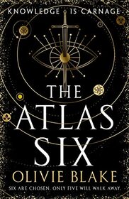 The Atlas Six (The Atlas, #1)
