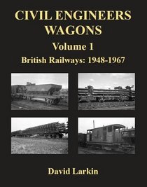 Ballast Wagons of the British Railways Era: A Pictorial Study of the 1948-1967 Period
