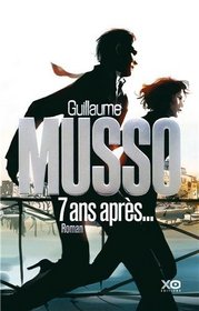 7 ans aprs...