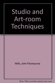 Studio and Art-Room Techniques
