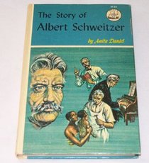 Story of Albert Schweitzer (World Landmark Books)