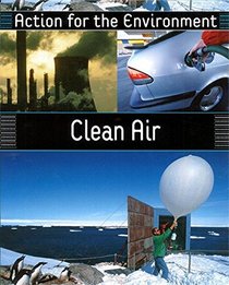 Clean Air (Action for the Environment)