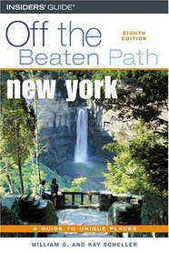 New York Off the Beaten Path, 8th (Off the Beaten Path Series)